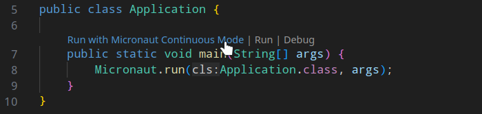 Run Micronaut Application in Continuous Mode